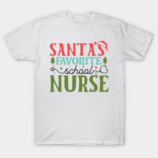 Santa's Favorite school Nurse T-Shirt